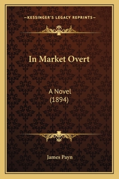 Paperback In Market Overt: A Novel (1894) Book