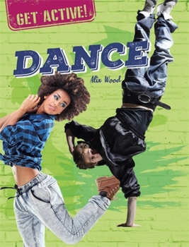 Paperback Get Active!: Dance Book