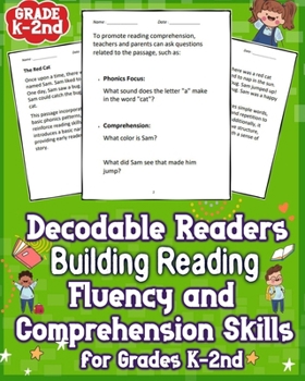 Paperback Decodable Readers Building Reading Fluency and Comprehension Skills for Grades K-2nd: Unlock comprehension and fluency with engaging passages tailored Book