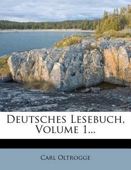 Paperback Deutsches Lesebuch, Volume 1... Book