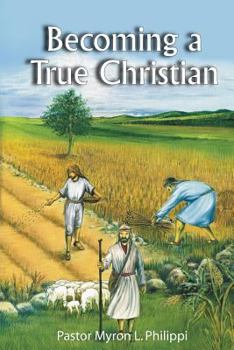 Paperback Becoming a True Christian Book