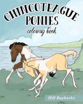 Paperback Chincoteague Ponies: 2018 Buybacks: Coloring Book
