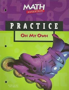Paperback Math Advantage on My Own Practice Workbook Book
