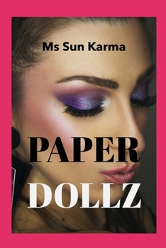 Paperback Paper Dollz: Book I: Pretty Pixels Book