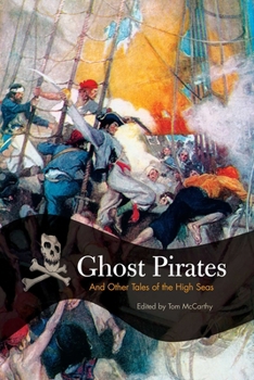 Paperback Ghost Pirates: And Other Tales of the High Seas Book