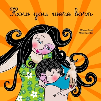 Paperback How You Were Born Book