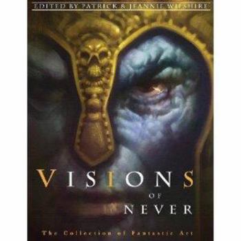 Hardcover Visions of Never Book