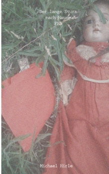 Paperback Der lange Sturz nach Hause: Fischherz 5 [German] Book