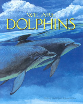 Paperback We Are Dolphins Book