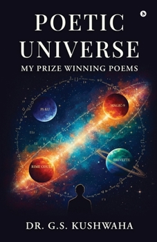 Paperback Poetic Universe: My Prize Winning Poems Book