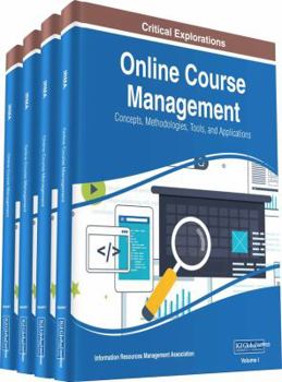 Hardcover Online Course Management: Concepts, Methodologies, Tools, and Applications, 4 volume Book