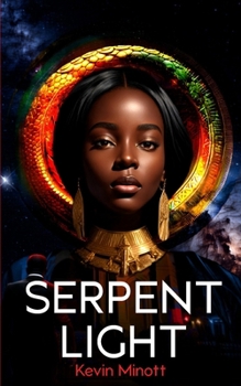 Paperback Serpent Light Book