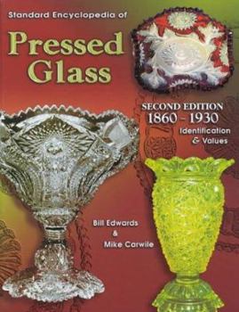 Hardcover Standard Encyclopedia of Pressed Glass 1860-1930: Identification and Values Book