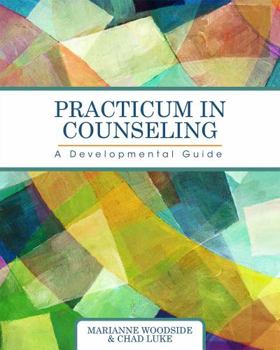 Hardcover Practicum in Counseling: A Developmental Guide Book