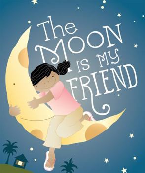 Paperback The Moon Is My Friend Book