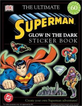 Paperback Glow in the Dark: Superman [With Stickers] Book