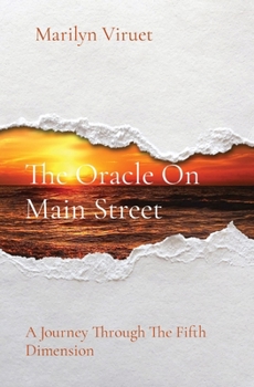 Paperback The Oracle On Main Street: A Journey Through The Fifth Dimension [Large Print] Book