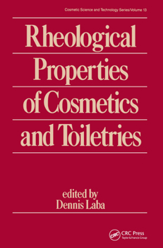 Hardcover Rheological Properties of Cosmetics and Toiletries Book