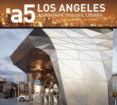 Hardcover A5: Los Angeles: Architecture, Interiors, Lifestyle Book