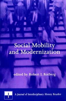 Social Mobility and Modernization: A Journal of Interdisciplinary History Reader