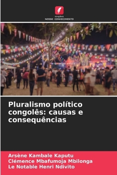Paperback Pluralismo político congolês: causas e consequências [Portuguese] Book