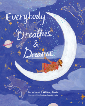 Everybody Breathes & Dreams
