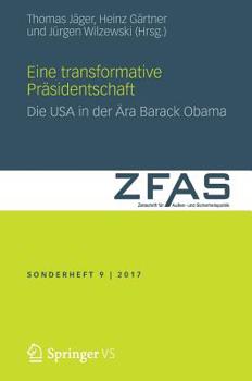 Paperback Eine Transformative Präsidentschaft: Die USA in Der Ära Barack Obama [German] Book