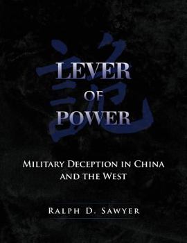 Paperback Lever of Power: Military Deception in China and the West Book