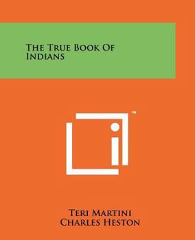 Paperback The True Book of Indians Book