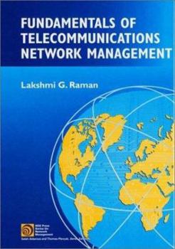 Hardcover Fundamentals of Telecommunications Network Management Book