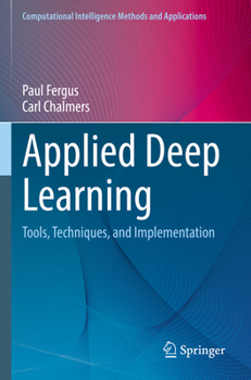 Paperback Applied Deep Learning: Tools, Techniques, and Implementation Book