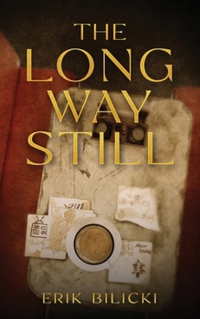 Paperback The Long Way Still Book