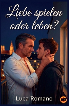 Paperback Liebe spielen oder leben [German] Book