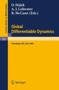 Paperback Global Differentiable Dynamics: Proceedings of the Conference, Held at Case Western Reserve University, Cleveland, Ohio, June 2-6, 1969 Book