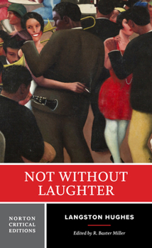 Not Without Laughter: First Norton Critical Edition (Norton Critical Editions)