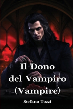 Paperback Il Dono del Vampiro (Vampire) [Italian] Book