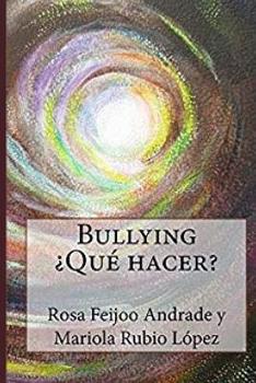 Paperback Bullying ¿Qué hacer? [Spanish] Book