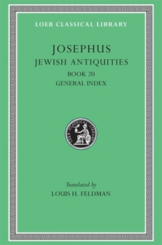 Hardcover Jewish Antiquities, Volume IX: Book 20. General Index [Greek, Ancient (To 1453)] Book