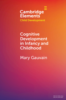 Paperback Cognitive Development in Infancy and Childhood Book