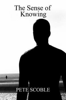 Paperback The Sense of Knowing Book