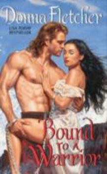 Bound to a Warrior - Book #1 of the Warrior King