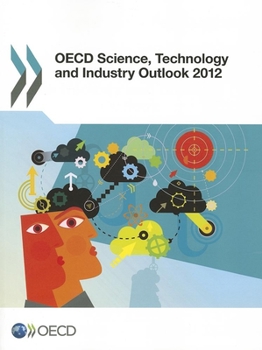 Paperback OECD Science, Technology and Industry Outlook 2012 Book