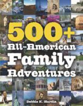Paperback 500+ All-American Family Adventures Book