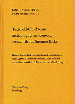 Hardcover Text-Bild-Objekte Im Archaologischen Kontext: Festschrift Fur Susanne Bickel [French] Book