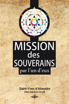 Paperback Mission des souverains [French] Book