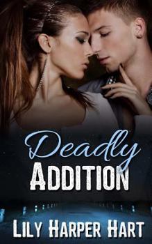 Deadly Addition - Book #9 of the Hardy Brothers Security