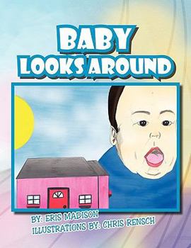 Paperback Baby Looks Around Book