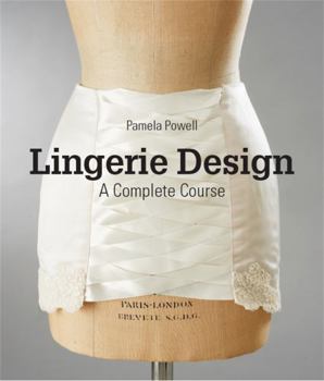 Paperback Lingerie Design: A Complete Course Book