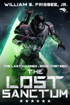 The Lost Sanctum (The Last Marines)