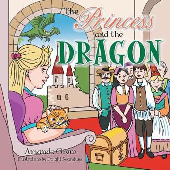 Paperback The Princess and the Dragon Book